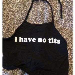 I have no tits tank